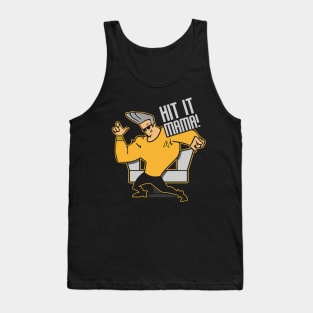 Hit It Mama Tank Top